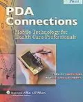 PDA Connections Mobile Technology For Health Care Professionals