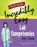 Medical Assisting Made Incredibly Easy! Lab Competencies