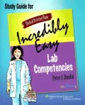 Medical Assisting Made Incredibly Easy: Lab Competencies