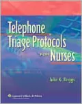 Telephone Triage Protocols for Nurses