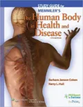 Memmler's the Human Body in Health and Disease Study Guide