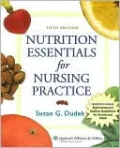 Nutrition Essentials for Nursing Practice