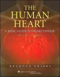 The Human Heart: A Basic Guide to Heart Disease