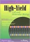 High-Yield: Cell and Molecular Biology