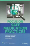 Focus on Safe Medication Practices