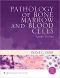 Pathology of Bone Marrow and Blood Cells