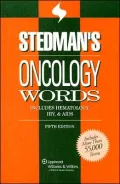 Stedman's Oncology Words: Includes Hematology, HIV & AIDS