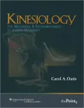 Kinesiology: The Mechanics and Pathomechanics of Human Movement