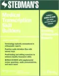 Stedman's Medical Transcription Skill Builders: Creating Orthopaedic Reports