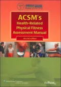 ACSM's Health-Related Physical Fitness Assessment Manual