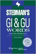 Stedman's GI & GU Words: Includes Nephrology
