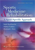 Sports Medicine and Rehabilitation: A Sports Specific Approach