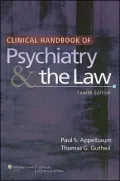 Clinical Handbook of Psychiatry and the Law