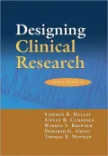 Designing Clinical Research: An Epidemiologic Approach