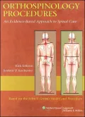 Orthospinology Procedures: An Evidence-Based Approach to Spinal Care