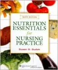 Nutrition Essentials for Nursing Practice