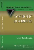 Psychotic Disorders: Practical Guide in Psychiatry