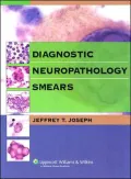 Diagnostic Neuropathology Smears