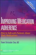 Improving Medication Adherence: How to Talk With Patients About Their Medications