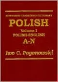 Unabridged Polish-English Dictionary, Vol. 1