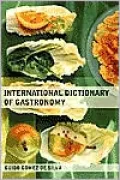 Int'l Dict of Gastronomy >