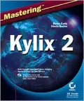 Mastering Kylix 2