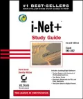 I-Net+ Study Guide: Exam IKO-002
