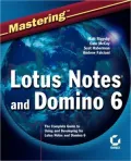 Mastering Lotus Notes & Domino 6