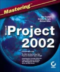 Mastering Microsoft Project 2002