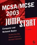 MCSA/MCSE 2003 JumpStart : Computer and Network Basics