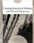 Creating Interactive Web Sites with PHP and Web Services