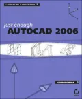 Just Enough AutoCAD 2006