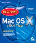 Mastering MAC OS X V10.4 Tiger