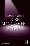 Risk Management (Project Manager's Spotlight Series)
