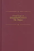 Critical Essays on Shakespeare's The Tempest