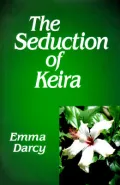 The Seduction of Keira