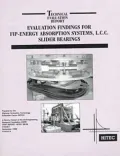 Evaluation Findings for FIP-Energy Absorption Systems, L. C. C. Slider Bearings