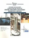 Summary of Evaluation Findings for the Testing of Seismic Isolators and Energy Dissipating Devices