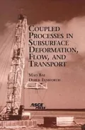 Coupled Processes in Subsurface Deformation, Flow and Transport