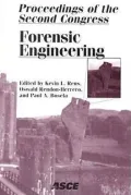 Forensic Engineering Proceedings of the Second Congress, May 21-23, 2000, San Juan, Puerto Rico