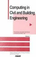 Computing in Civil and Building Engineering Proceedings of the Eighth International Conferen...