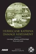 Hurricane Katrina Damage Assessment: Louisiana, Alabama, and Mississippi Ports and Coasts