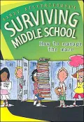 Surviving Middle School: How to Manage the Maze