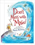 Don't Mess with Moses