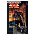 Ultimate X-Men, Volume 6: Return of the King