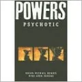 Powers, Volume 9: Psychotic