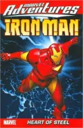 Marvel Adventures Iron Man, Volume 1: Heart of Steel Digest
