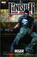 Punisher War Journal, Volume 4: Jigsaw!