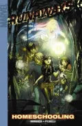 Runaways, Volume 11: Homeschooling Digest