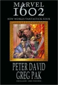 Marvel 1602: New World /  Fantastick Four